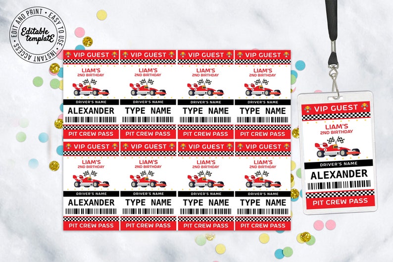May include: Printable VIP guest pass templates featuring a red race car with black and white checkered flags. The text on the pass reads "VIP Guest", "Liam's 2nd Birthday", "Driver's Name", "Alexander", "Type Name", and "Pit Crew Pass".