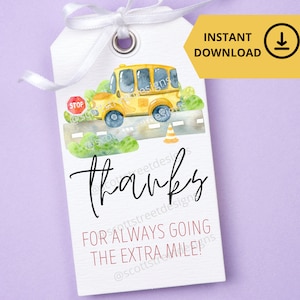 Merci d'avoir parcouru l'étiquette-cadeau Extra Mile | Téléchargement numérique | PDF | Étiquette imprimable | Appréciation des enseignants | Cadeau scolaire | Chauffeur d'autobus | Merci