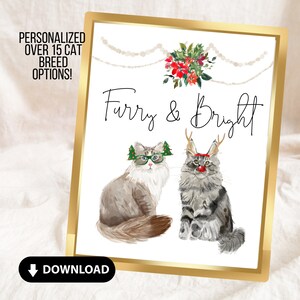 Furry and Bright, Christmas Cat Printable, Personalized Cat Printable Sign, Pet Christmas Gift, Funny Gift for Cat Lover, Gift for Cat Lover