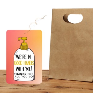PRINTABLE We&#39;re In Good Hands With You, Teacher Appreciation Soap Tag, Hand Soap Gift Tag, Employee Appreciation, Gifts for Staff, Thanks