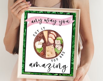 Any way you cut it, You are amazing sign, Grazing table sign, Appreciation gifts for employees, Charcuterie thank you sign, Grazing station