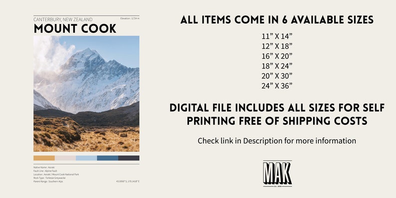 May include: A digital print featuring Mount Cook in Canterbury, New Zealand. The image shows a snow-capped mountain under a blue sky, with text indicating the print is available in 6 sizes, from 11" x 14" to 24" x 36".