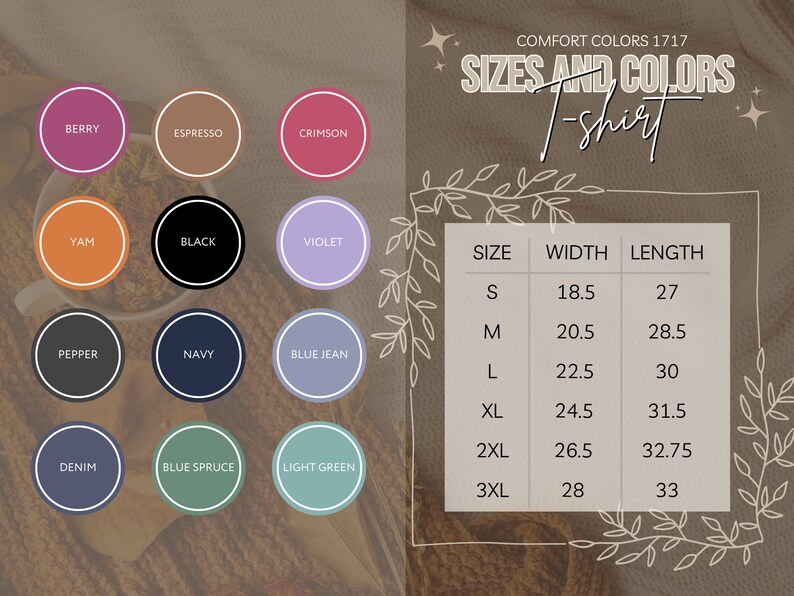 May include: Image showcasing a t-shirt with color options and size chart. The color options include Berry, Espresso, Crimson, Yam, Black, Violet, Pepper, Navy, Blue Jean, Denim, Blue Spruce, and Light Green. The size chart lists sizes S to 3XL with width and length measurements in inches.