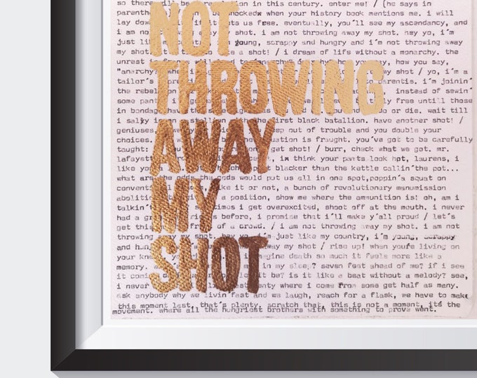 Hamilton Lyrics for my Shot Hand Typed on - Etsy