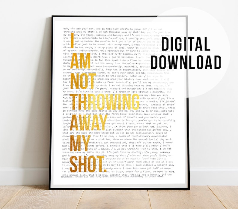 Digital Download of Hamilton's Lyrics for my Shot on the Background ...