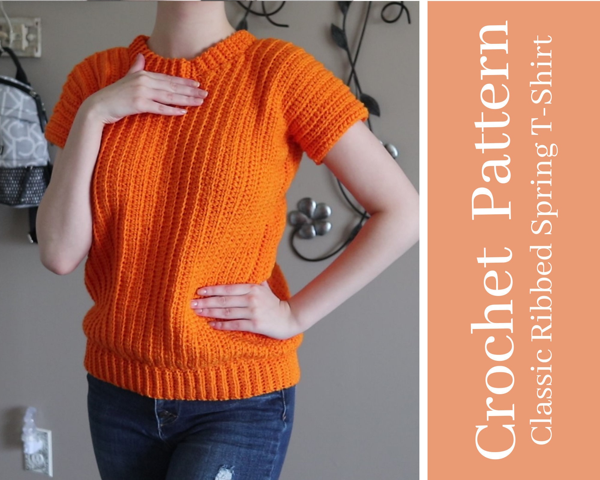 CROCHET PATTERN // Classic Ribbed Spring T-Shirt | Downloadable PDF With Pictures & Tutorial | diy, trendy, short sleeve, fitted, easy