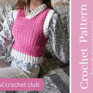 May include: A pink and white crochet vest with a V-neck. The vest is crocheted in a textured stitch. The text "@ACcrochet club" is visible in the bottom left corner of the image. The image is captioned "Crochet Pattern Trendy Sweater Vest".