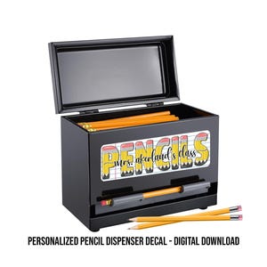 Personalized Pencil Dispenser Decal - Digital Download Only - Personalized with a name to make your own decal for a pencil dispenser.