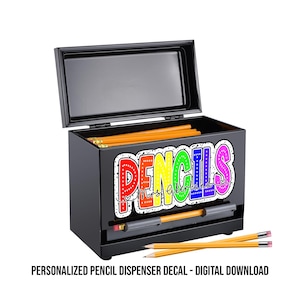 Personalized Pencil Dispenser Decal - Digital Download Only - Personalized with a name to make your own decal for a pencil dispenser.