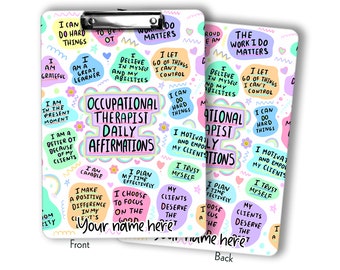 Occupational Therapist Daily Affirmation Clipboard with Personalization Front and Back - Double Sided