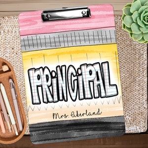 Principal Pencil Clipboard with Personalization Front and Back | Gift for Teachers | Back to School Gift - Double Sided