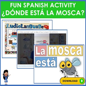 May include: An educational resource for learning Spanish, featuring the text "FUN SPANISH ACTIVITY" and "¿DÓNDE ESTÁ LA MOSCA?" with a cartoon fly illustration. The resource includes a "DOWNLOAD" button and a reference to a video.