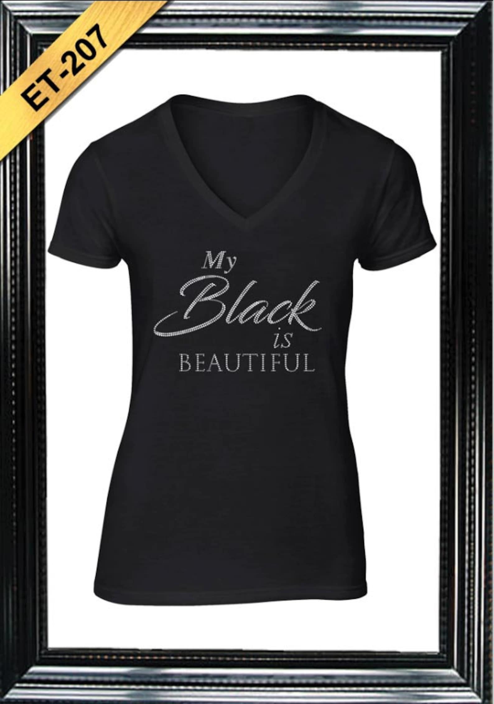 My Black is Beautiful Rhinestone Tshirt Etsy