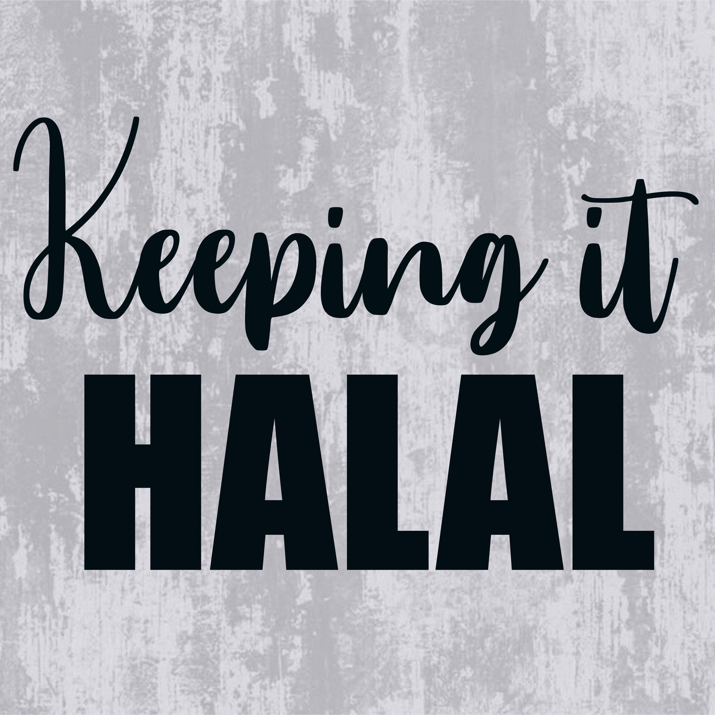 Keeping it Halal SVG PNG PDF Jpeg Digital Download files Etsy