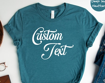Custom Text Shirt, Personalized Custom Text Crewneck, Your Image Here Tee, Custom Text Shirt, Business Logo Shirt, Custom Shirt
