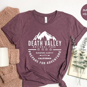 National Park Shirt, Death Valley Shirt, Death Valley Park Shirt, Death Valley Camping Shirt, Death Valley T Shirt, Death Valley Sweatshirt