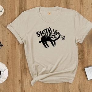 Sassy Shirts, Sloth Mode Shirt, Animal Lover Shirt, Procrastination Shirt, Careless Shirt, Motivational Shirts, Sarcastic Shirt for Women