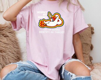 Respect My Homies Funny Goose Shirt, Identify As Threat Sarcastic Meme Tee, Funny Rainbow Goose Graphic T-Shirt, Trendy Unisex Gift