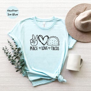Peace Love Tacos Shirt: Cinco De Mayo Foodie Tee afbeelding 5