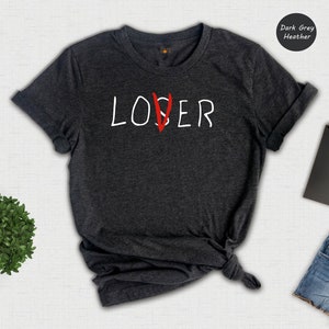 Loser Lover Losers Club IT Movie Funny Horror Lover T Shirt Loser Lover Losers Club IT Movie Funny Horror Lover T Shirt
