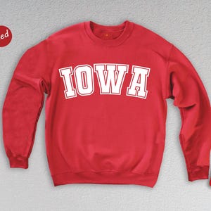 Iowa Sweatshirt, Iowa, Iowa Sweater, Iowa Hoodie, Iowa Gifts, Iowa Gift, Sweatshirt, Iowa Crewneck, Crewneck Sweatshirt