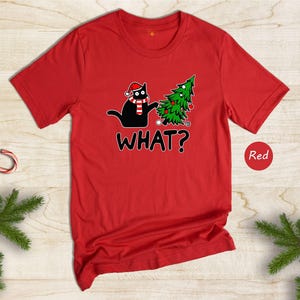 Funny Black Cat Christmas T-Shirt, What? image 7