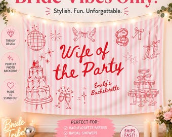Custom Wife of The Party Bachelorette Tapestry, Personalized Bride Photo Backdrop for Bachelorette Weekend Decor, Pink Red Bach Party Banner