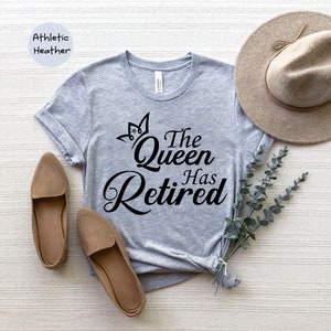 The Queen Has Retired Shirt, Officially Retired Shirt, the Legend Has ...