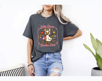 Silly Goose Teacher Club Shirt, Funny Teacher Gift Tee, Cute Goose Graphic Shirt, Back to School Shirt for Teachers