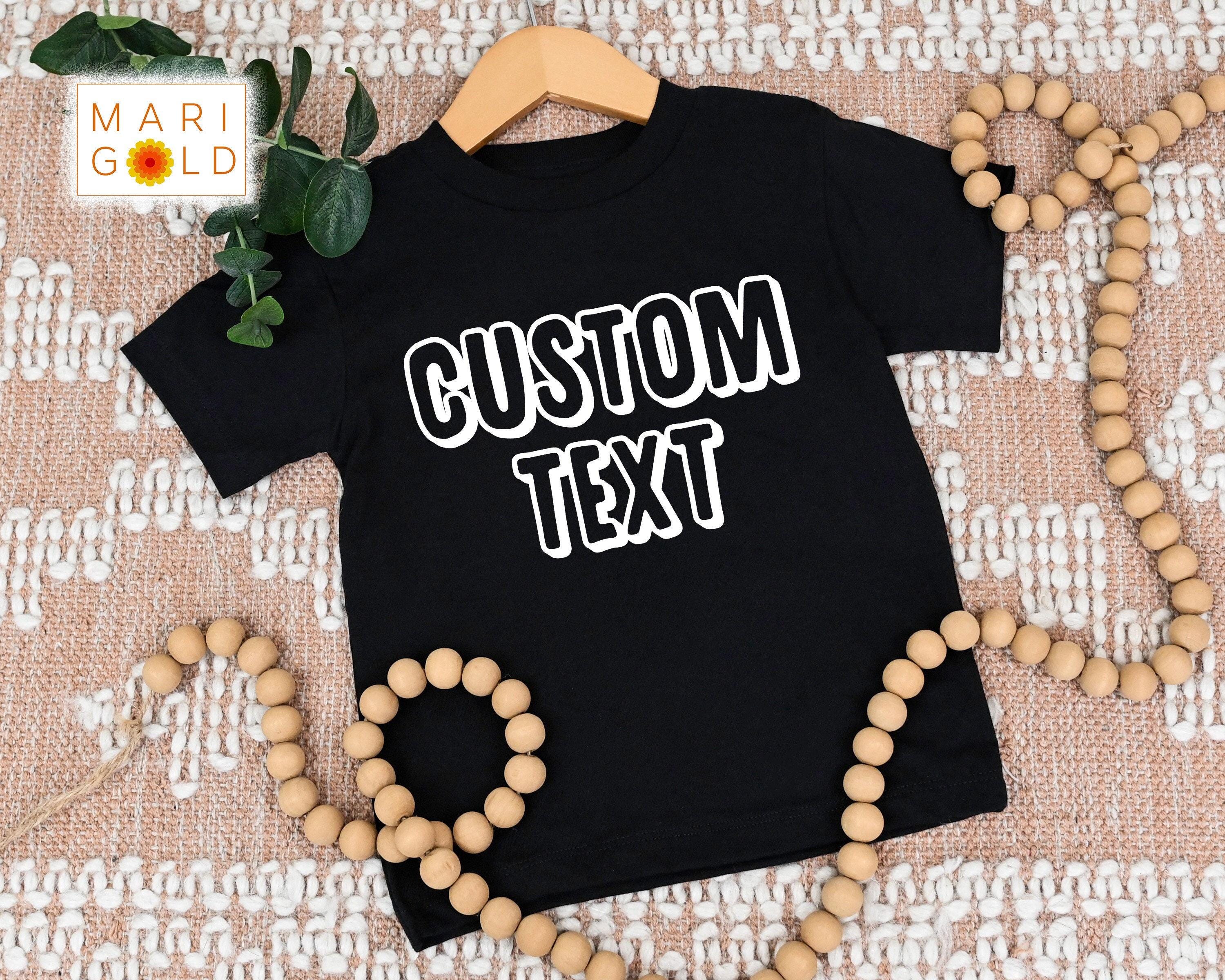 Personalized Toddler Shirt, Custom Toddler Shirt, Personalized Kids Shirt, Custom Kids Shirts, Customized Text Toddler T-Shirt