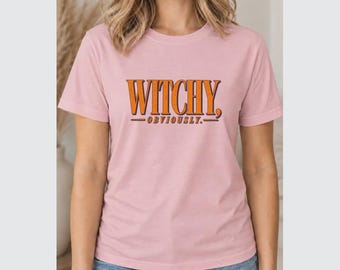 Witchy Obviously T-Shirt, Retro Halloween Statement Tee for Witchy Souls