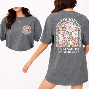 Motherhood Is Kingdom Work Shirt, Christian Mom Tee, Religious Mother Gift, Proverbs 31 Shirt, Faith Based Mothers Day
