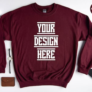 Your Design Sweatshirt, Personalized Design Sweater, Your Image Here Sweatshirt, Custom Text Sweatshirt, Your Logo Sweatshirt