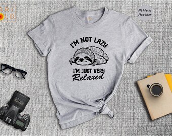 I'm Not Lazy I'm Just Very Relaxed Shirt, Funny Sloth T-Shirt, Sarcastic Sloth Lover Gift, Cute Animal Graphic Tee for Men Women