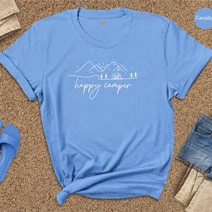 Happy Camper Shirt: Adventure Hiking Camping Gift