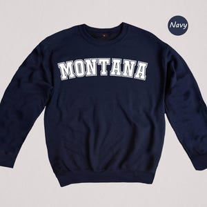 Montana Sweatshirt, Montana, Montana Sweater, Montana Gift, Montana Gifts, Montana Hoodie, Sweatshirt, Montana Crewneck, Montana Tshirt