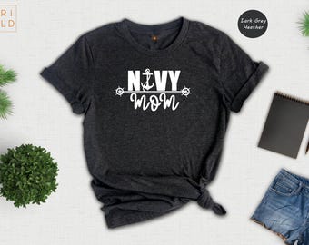 Navy Mom Shirt, Anchor Mom T-Shirt, Navy Mom Gift, Military Mom Shirt, Proud Navy Mother Tee, Mother's Day Gift for Navy Mom