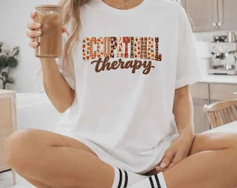 Occupational Therapy Shirt, Retro Floral Typography T-Shirt, Sweatshirt or Hoodie