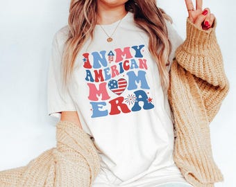 American Mom Era Shirt: 4th of July Patriotic Tee
