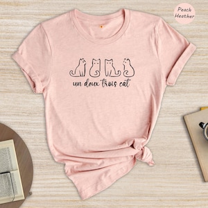 Un Deux Trois Cat Shirt - French Cat Lover T-Shirt image 2