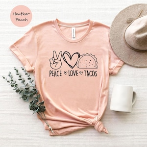 Peace Love Tacos Shirt: Cinco De Mayo Foodie Tee afbeelding 1