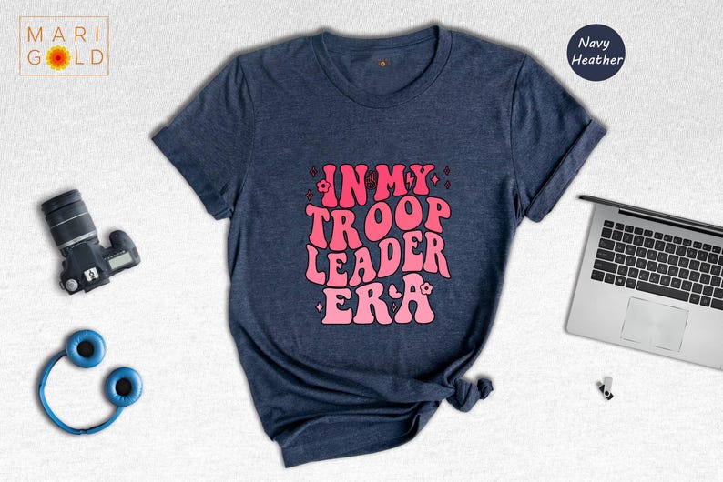 a t - shirt that says in my troop leader era