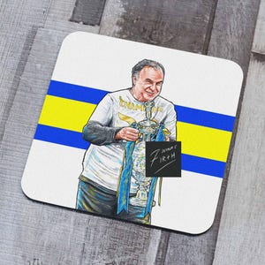 Marcelo Bielsa Leeds Champions Memorabilia Hand Sublimated Coaster