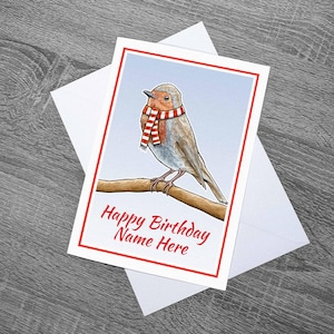 Robin avec écharpe oeuvre d'art carte d'anniversaire ou autre personnalisation - avec enveloppe