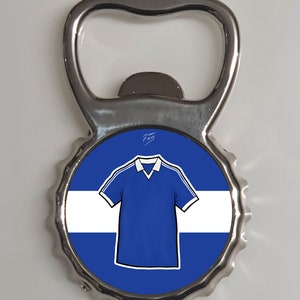 Ipswich 1977/78 Home Shirt Memorabilia Metal Bottle Opener Fridge Magnet