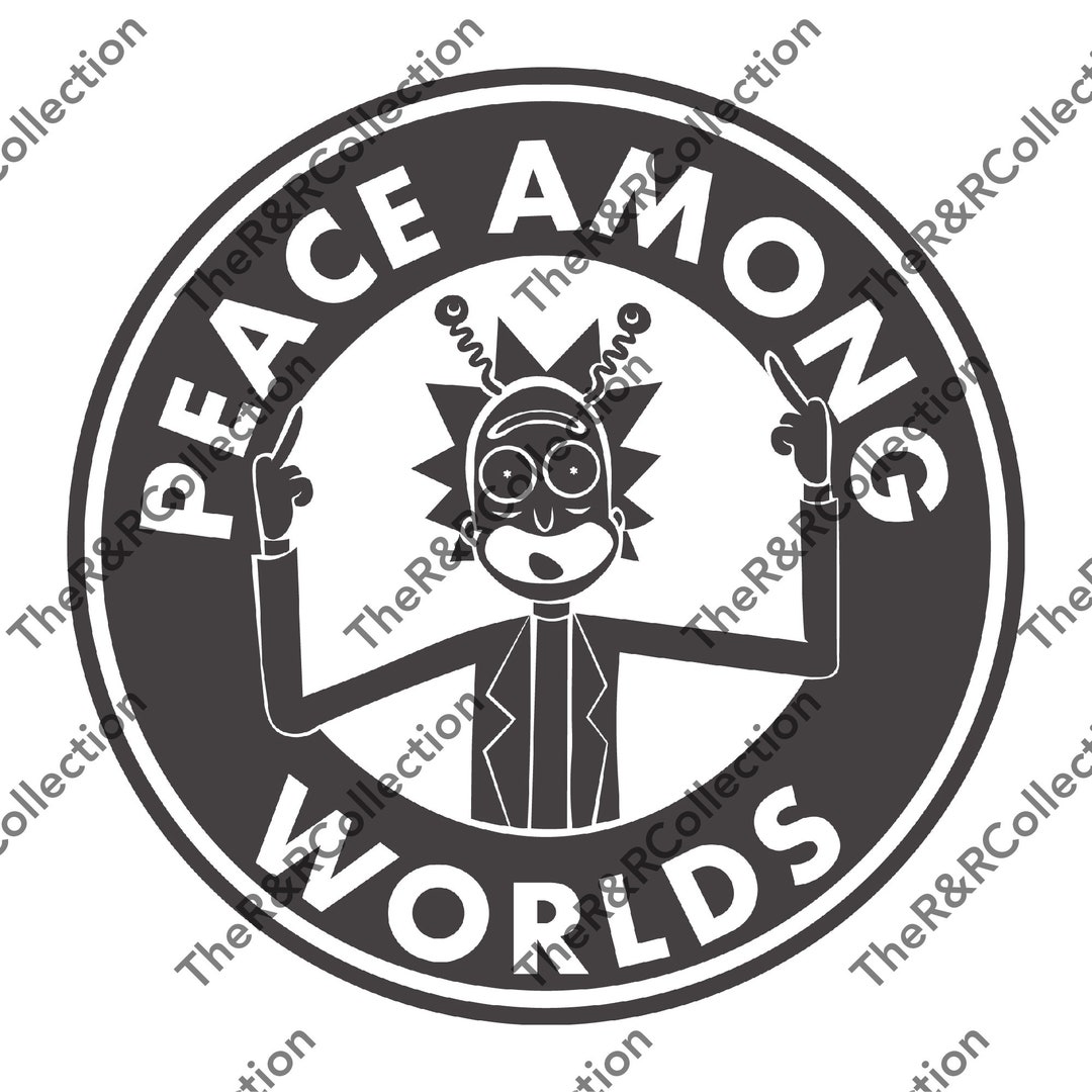 Peace Among Worlds Svg/png Cut File, Rick and Morty Clipart, Rick and ...