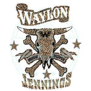 May include: A leopard print design with a skull and crossbones, the words "Waylon Jennings", "Drinkin'" and "Dreamin'" and stars.