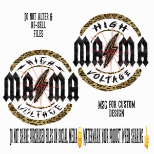 May include: A black and white graphic design with the text "HIGH VOLTAGE" and "MAMA" in a bold font. The design is set against a leopard print background.