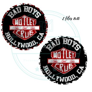 May include: Two black and red circular designs with a distressed look. The design features the text "Bad Boys" and "Motley Crue" with the words "Girls Girls Girls" in a banner above the band name. The text "Hollywood, CA" is below the band name.