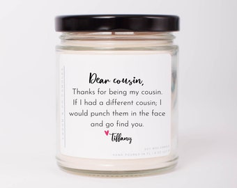 Personalized Gift for Cousin, Soy Candle, Dear Cousin, Cute Gift for Cousin, Birthday Gift for Cousin, Christmas Gift for Cousin